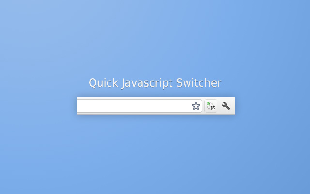 Quick Javascript Switcher Chrome插件图片