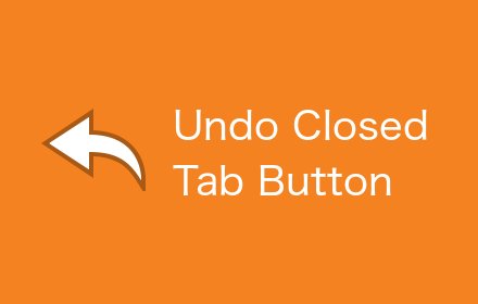 Undo Closed Tabs Button - 恢复已关闭标签 Chrome插件LOGO图片