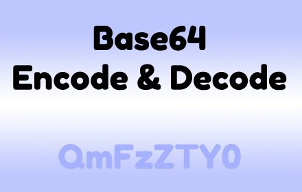 Base64 Encode and Decode v1.0.2.0
