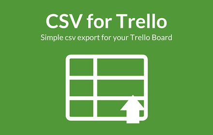 CSV Export for Trello v0.11.0 Chrome插件LOGO图片