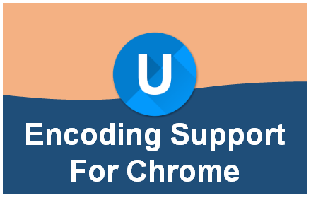 Chrome浏览器的特殊字符集支持
