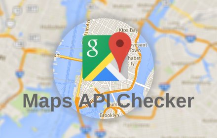 Google Maps Platform API Checker v1.1.8 Chrome插件LOGO图片