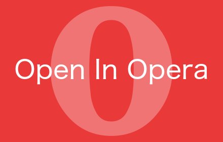 Open in Opera v0.1.8